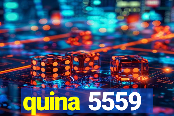 quina 5559